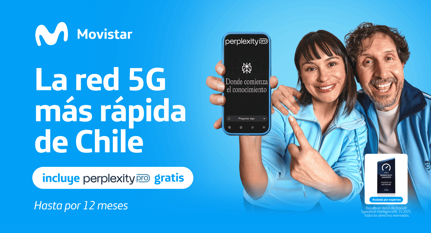 La red 5G más rápida de Chile incluye perplexity pro gratis Hasta por 12 meses