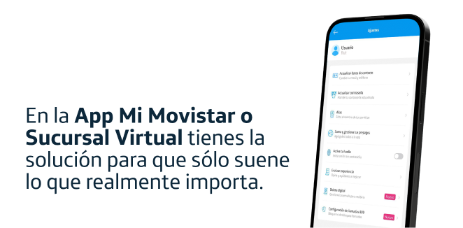 ¡Olvidate de esas interrupciones! En la App Mi Movistar o Sucursal Virtual tienes la solución para que sólo suene lo que realmente importa