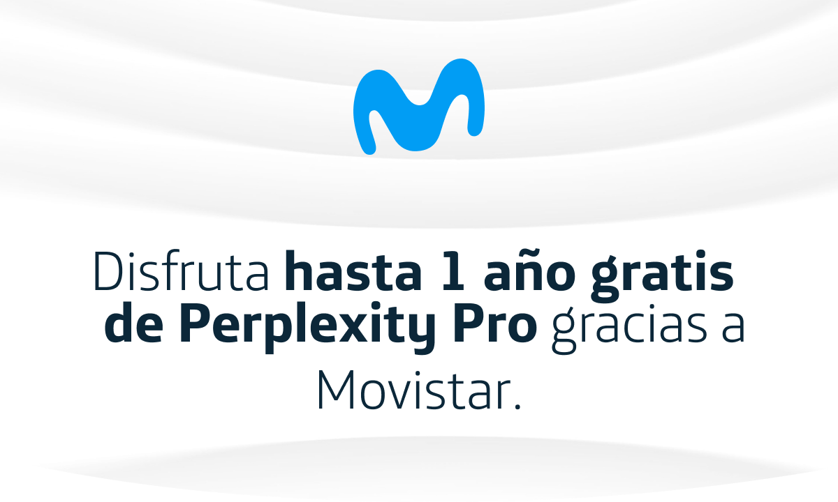 Disfruta hasta 1 año gratis de Perplexity Pro gracias a Movistar.