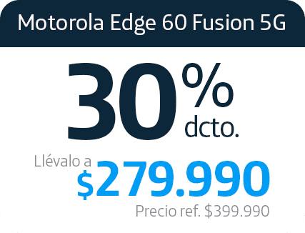 Motorola Edge 60 Fusion 5G. 30% dcto. Llévalo a $279.990. Precio referencia $399.990