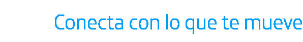 Conecta con lo que te mueve